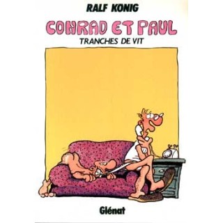 Conrad et Paul Tome 2 : tranches de vit