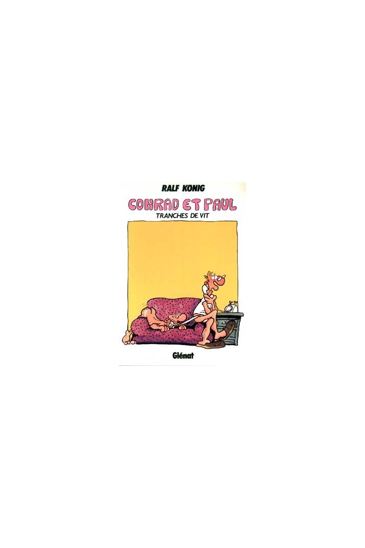 Conrad et Paul Tome 2 : tranches de vit