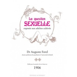 La question sexuelle exposée aux adultes cultivés (1906)