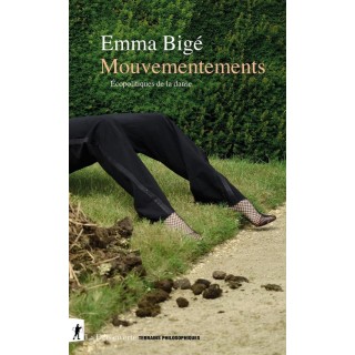 Mouvementements : Écopolitiques de la danse