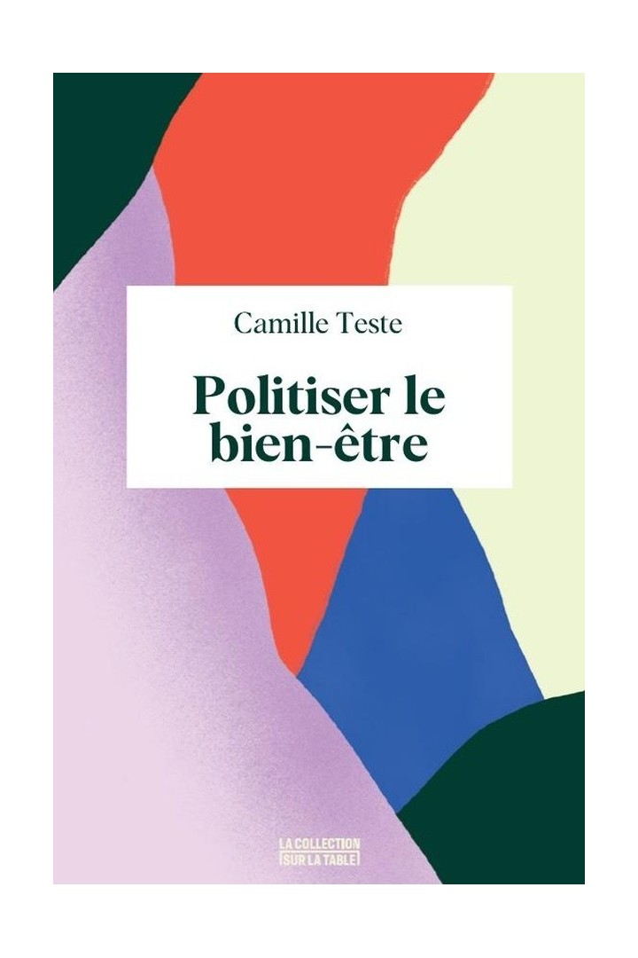 Politiser le bien-être