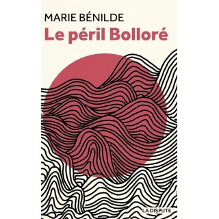 Le péril Bolloré