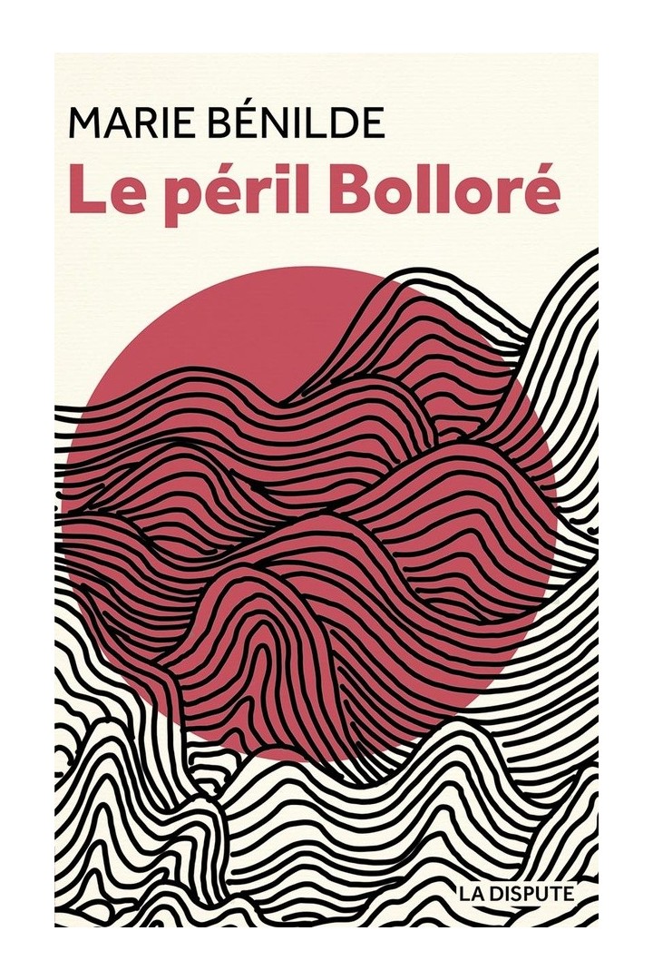 Le péril Bolloré