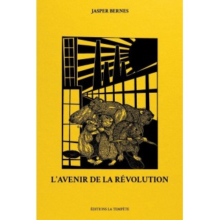 L'Avenir de la révolution : Horizons communistes, de la Commune de Paris au soulèvement George Floyd