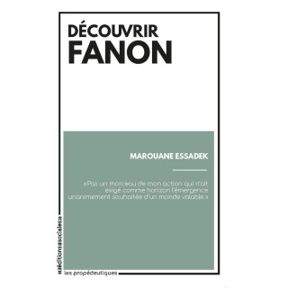 Découvrir Fanon