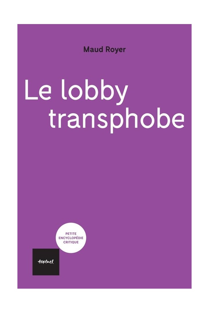 Le lobby transphobe