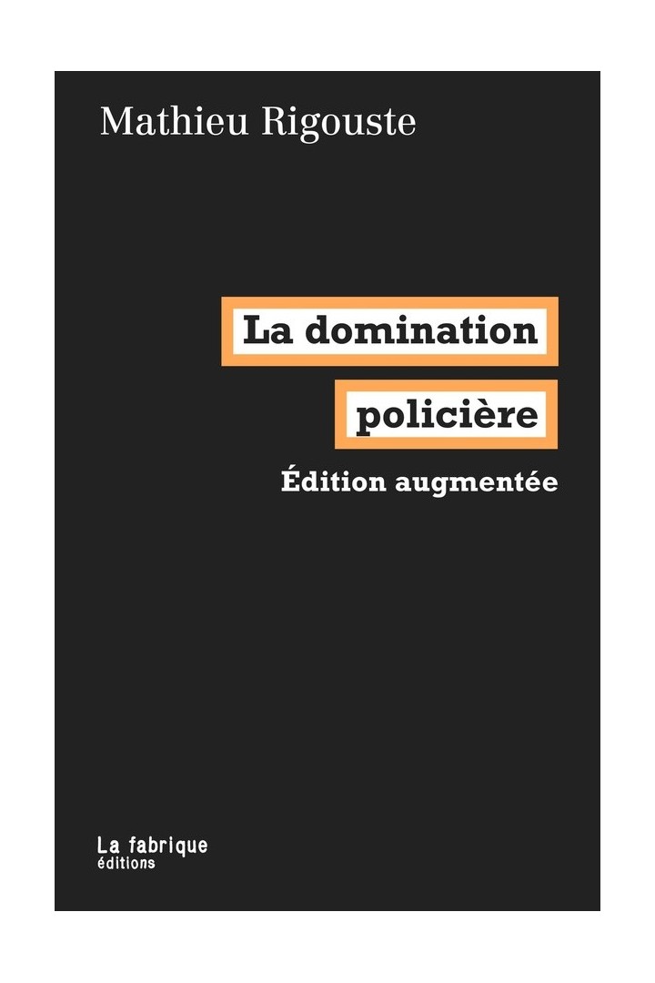 La domination policière