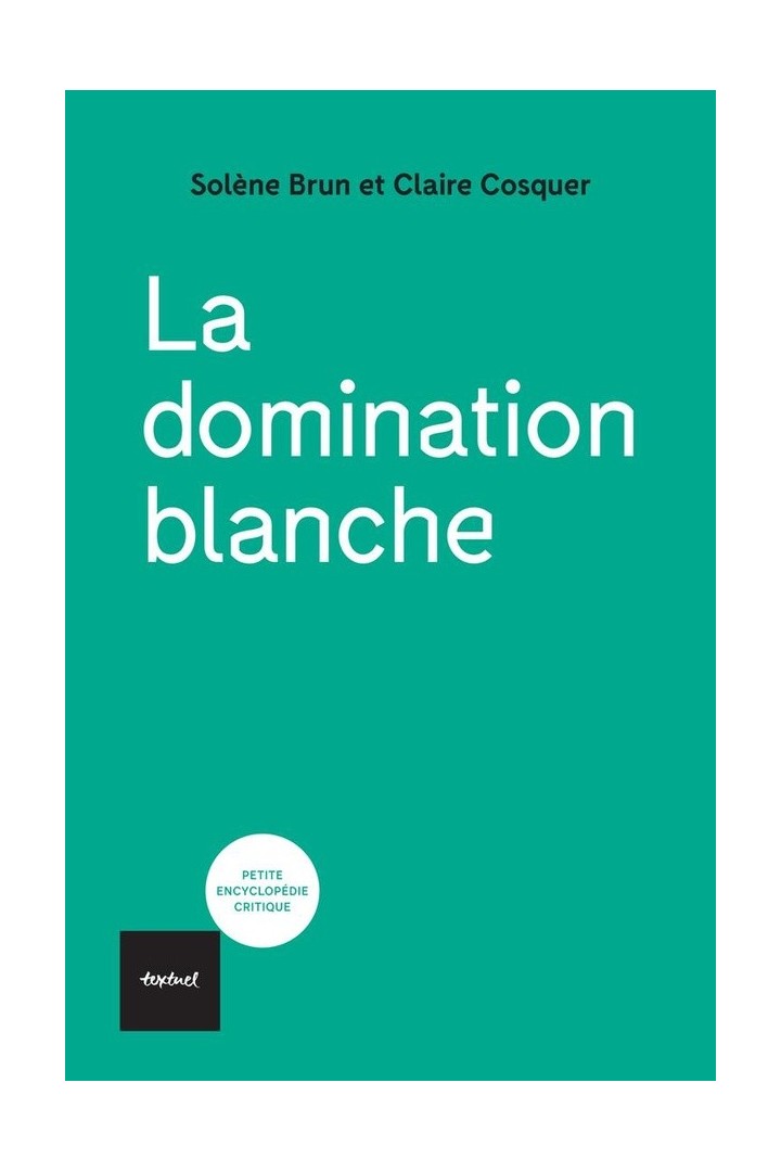 La domination blanche