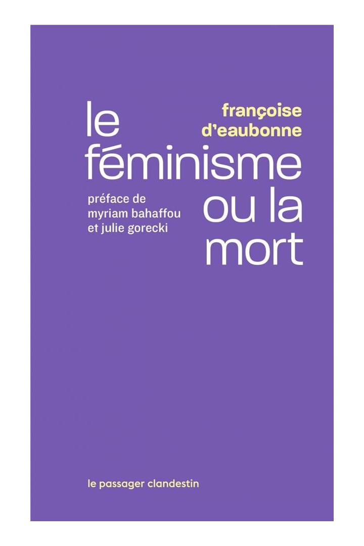 Le féminisme ou la mort