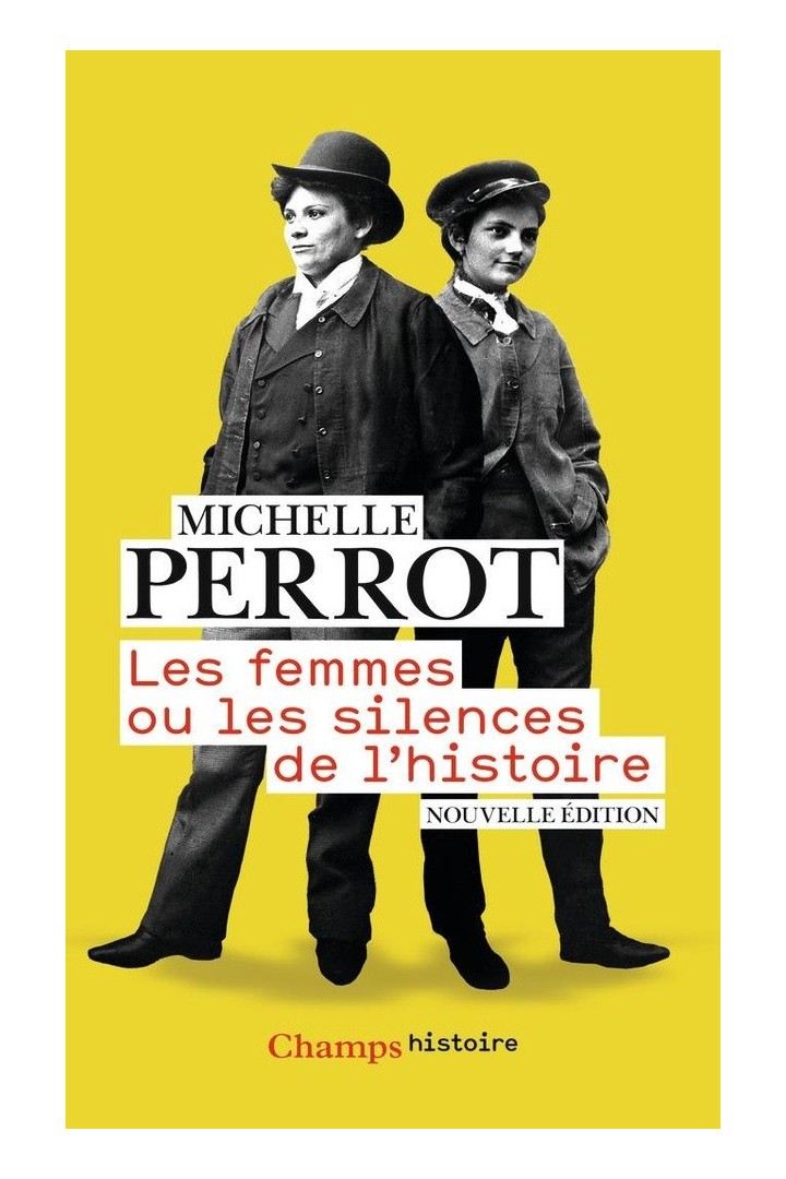 Les femmes ou les silences de l'histoire