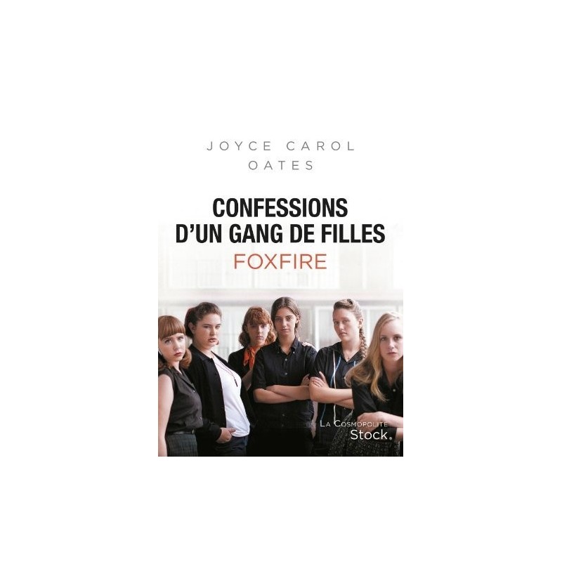 Confessions d'un gang de filles. (Foxfire)