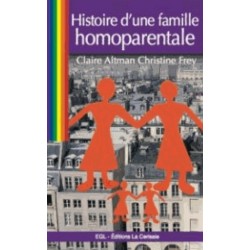 Histoire d'une famille homoparentale