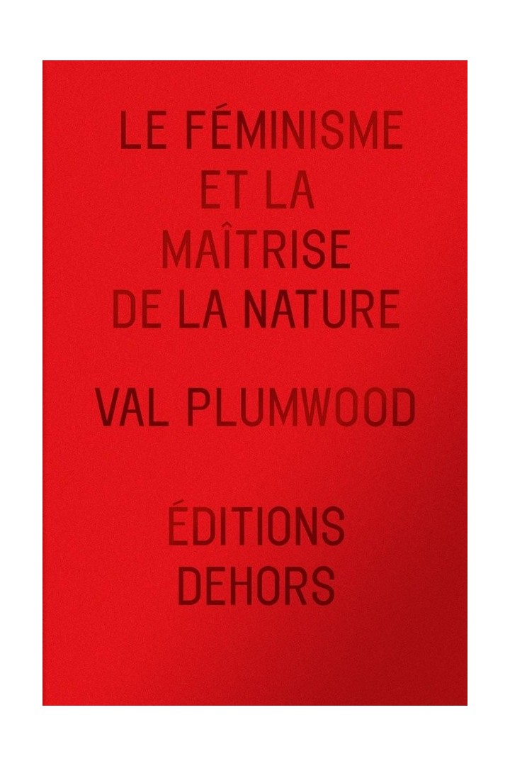 Le féminisme et la maîtrise de la nature