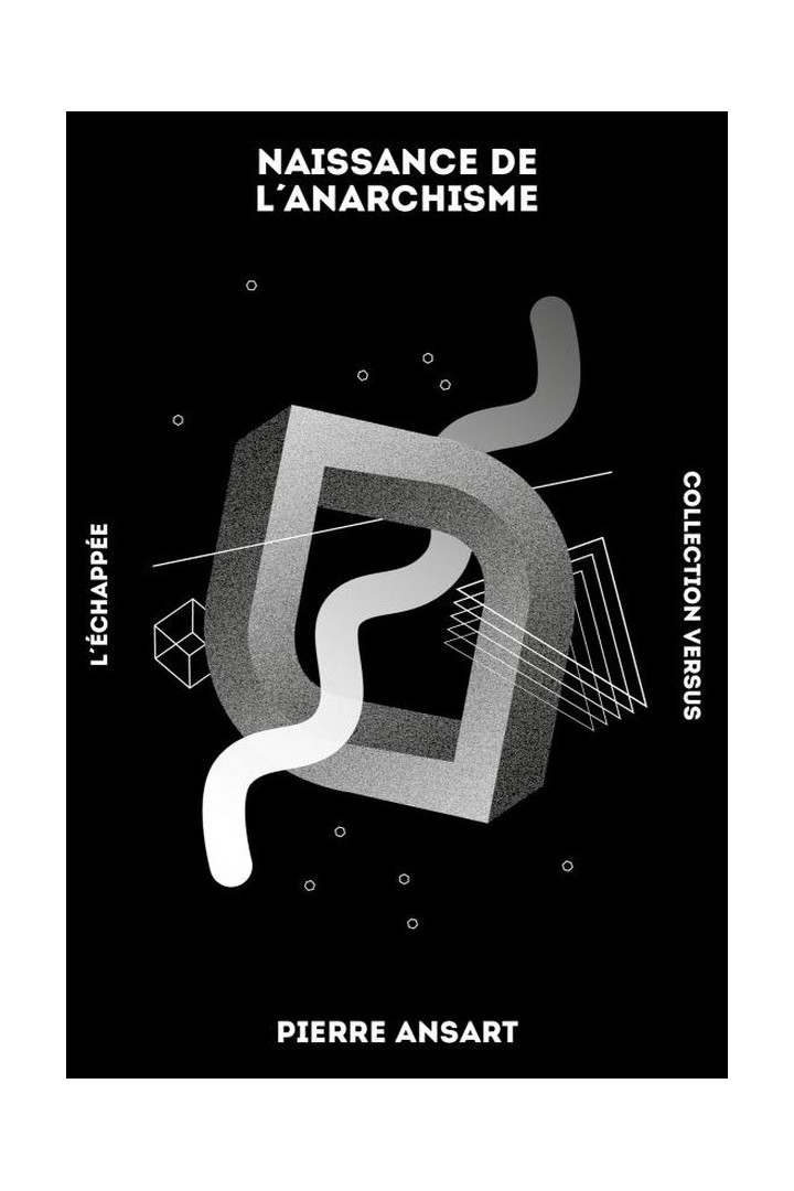 Naissance de l'anarchisme