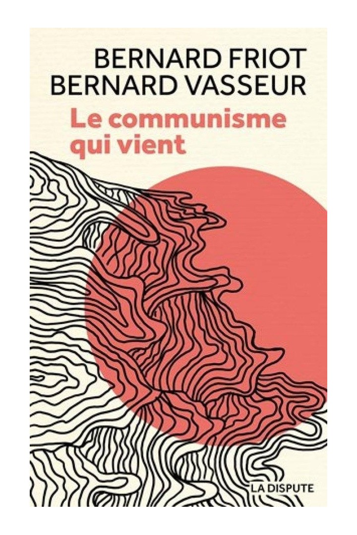 Le communisme qui vient