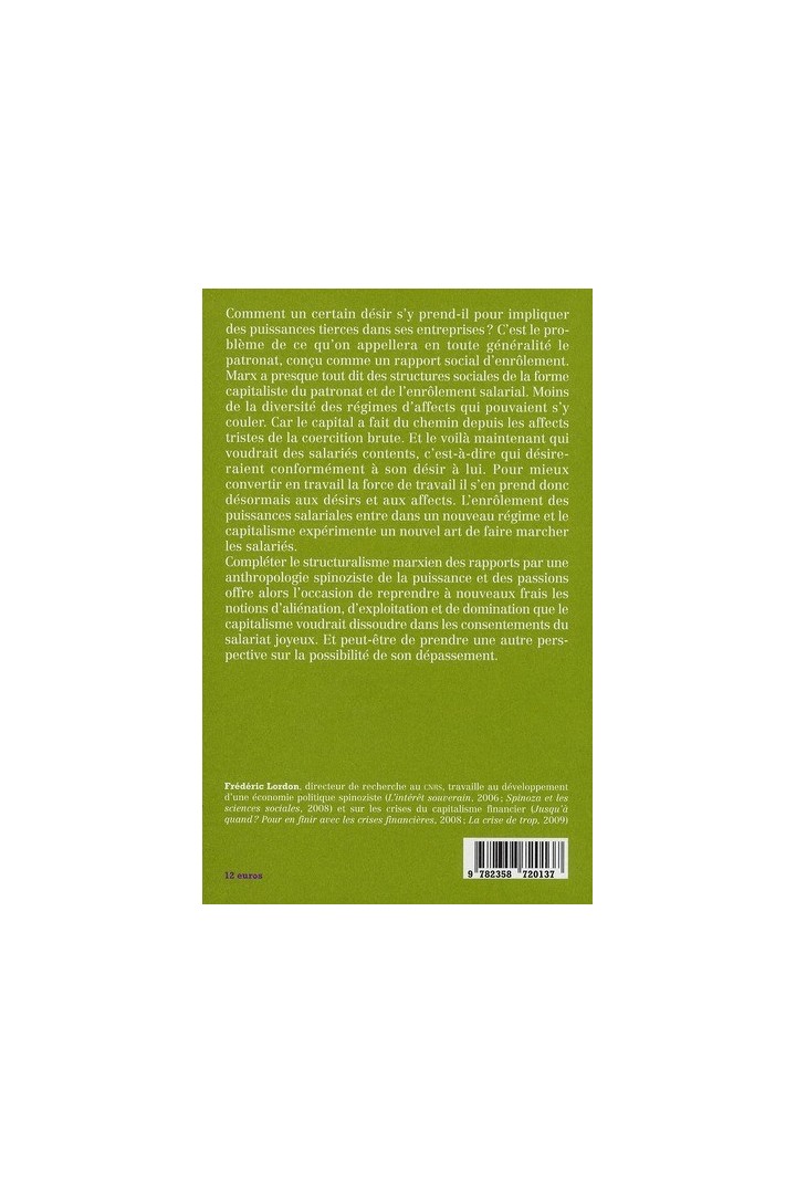 Capitalisme, désir et servitude ; Marx et Spinoza