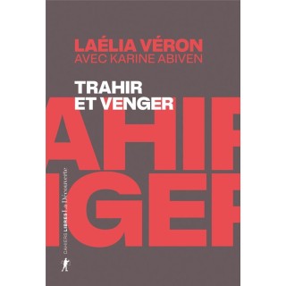 Trahir et venger : Paradoxes des récits de transfuges de classe