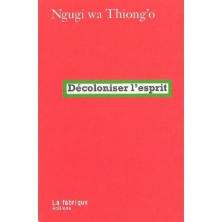 Décoloniser l'esprit