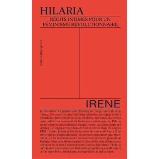 Hilaria : récits intimes pour un féminisme révolutionnaire