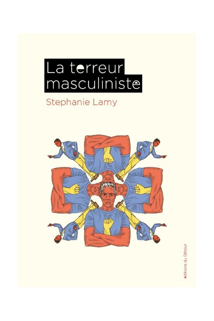La terreur masculiniste