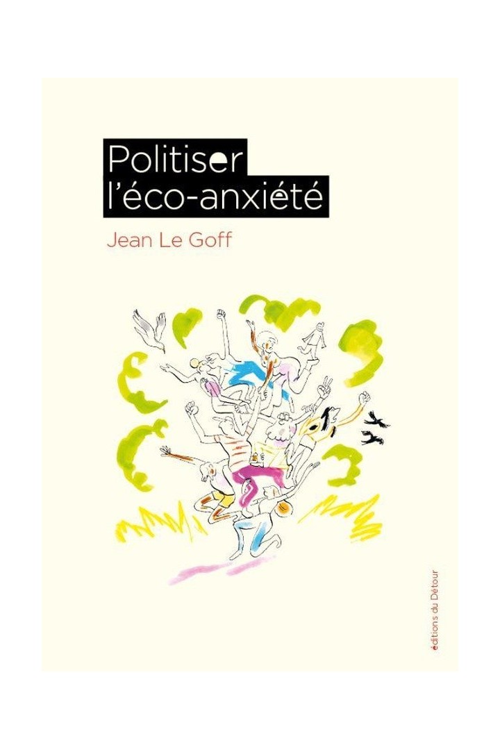 Politiser l'éco-anxiété