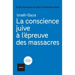 La conscience juive à l'épreuve des massacres