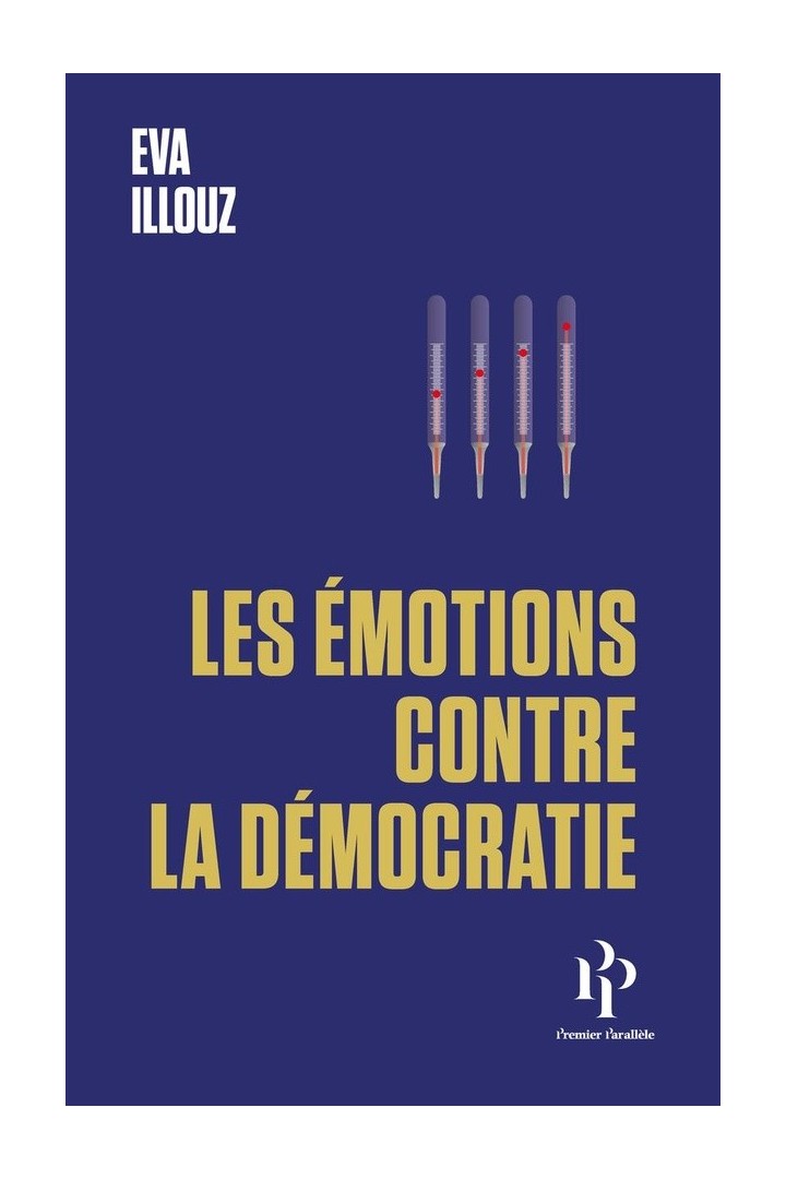 Les émotions contre la démocratie