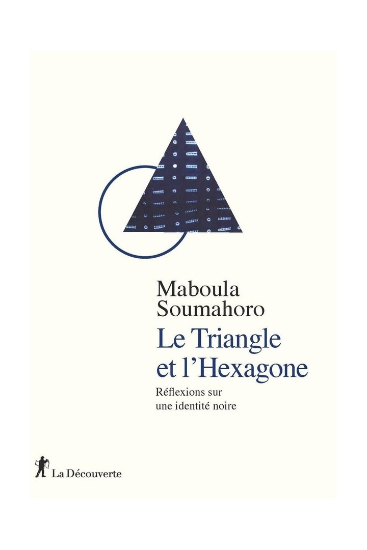 Le triangle et l'hexagone : réflexions sur une identité noire