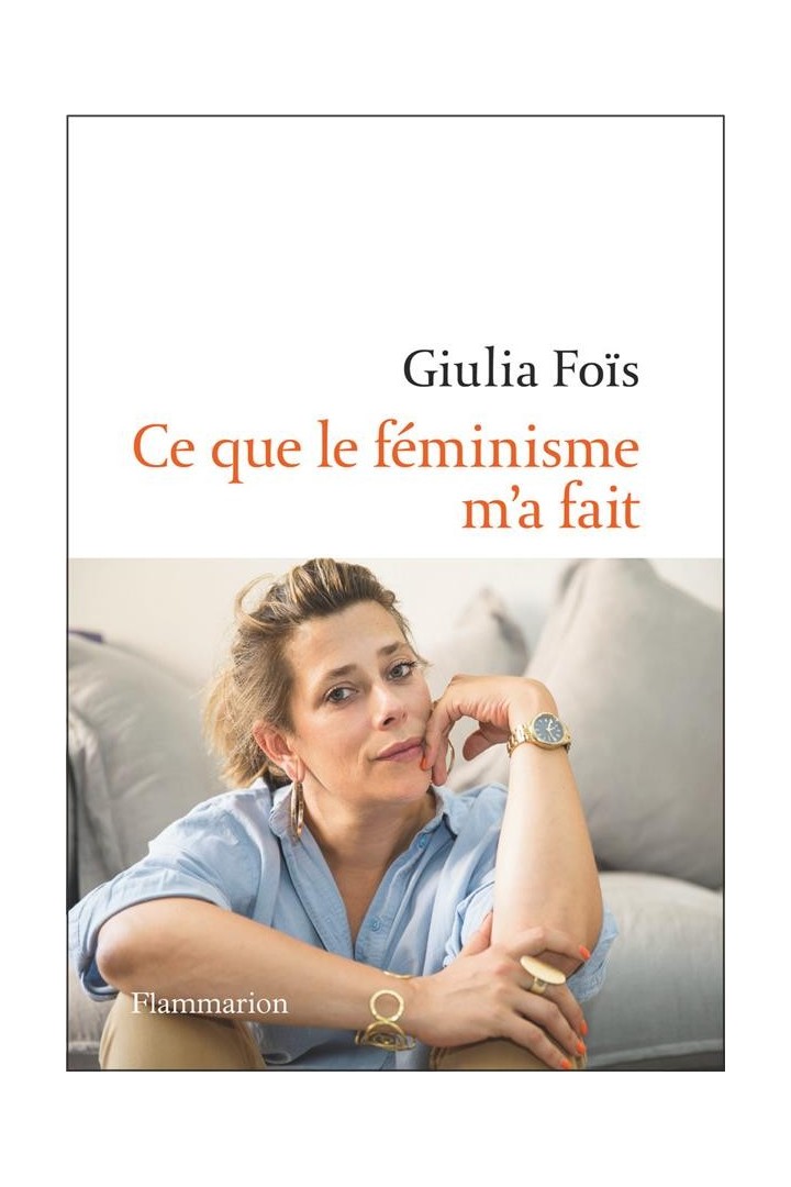 Ce que le féminisme m'a fait
