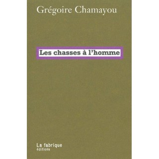 Les chasses à l'homme