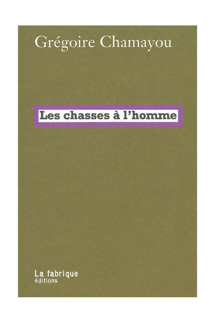 Les chasses à l'homme