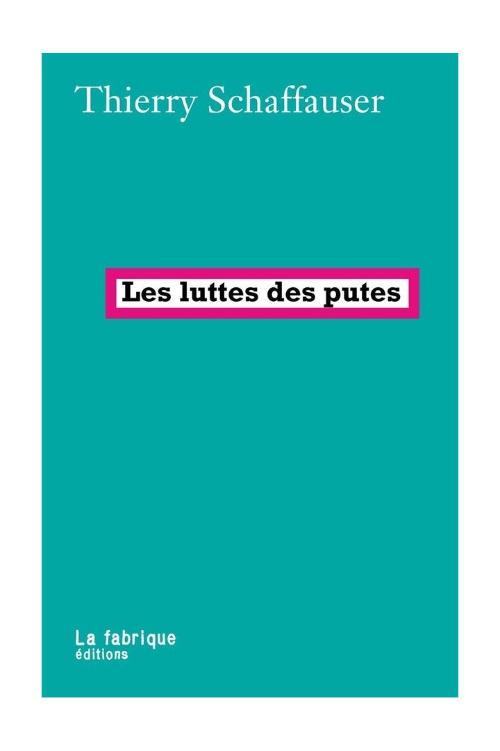 Les luttes des putes