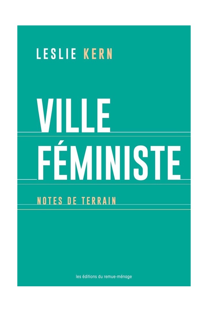 Ville féministe : notes de terrain