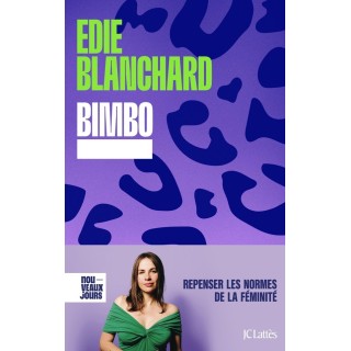 Bimbo : Repenser les normes de la féminité