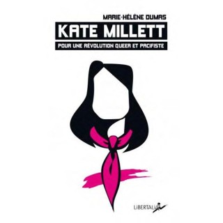 Kate Millett, pour une révolution queer et pacifiste
