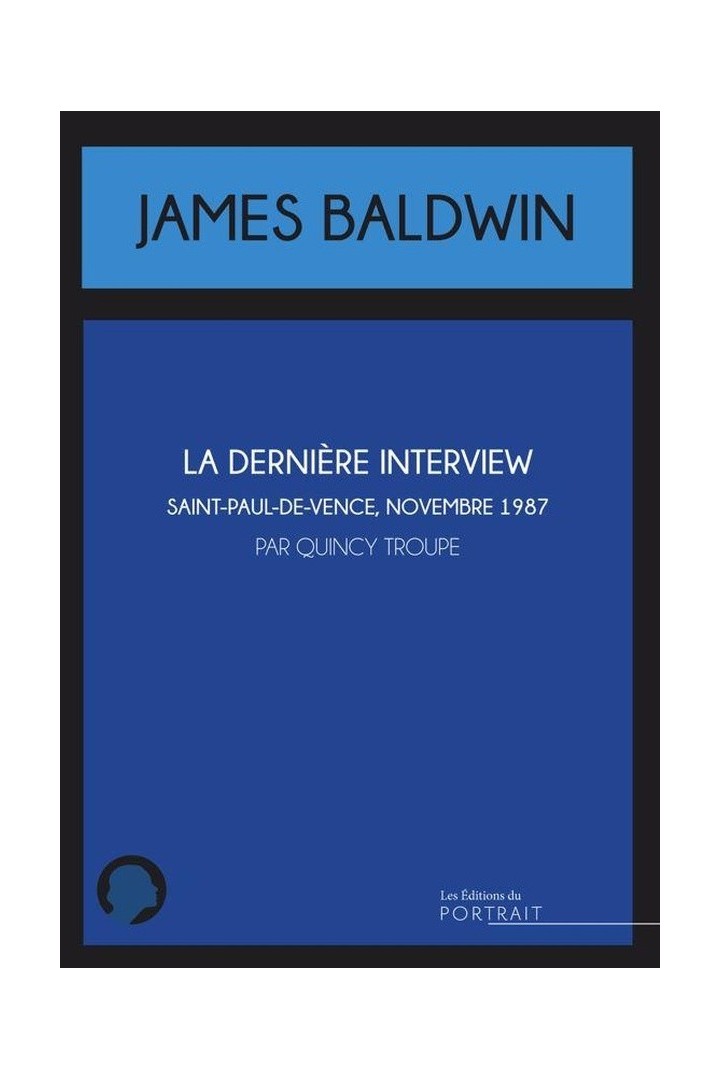 La derniere interview de James Baldwin