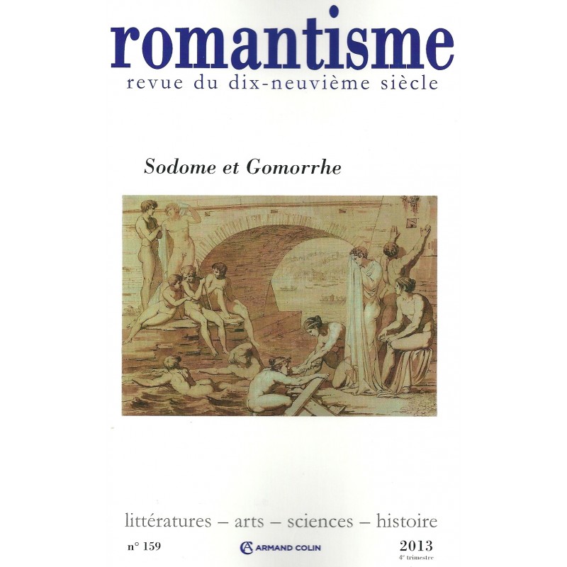 Romantisme T.159. Dossier Sodome et Gomorrhe
