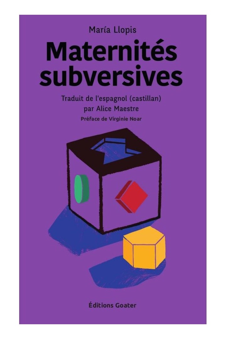 Maternités subversives