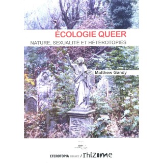 Écologie queer ; nature, sexualité et hétérotopie