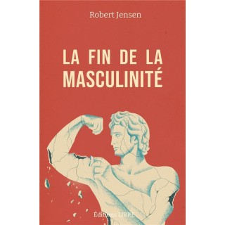 La fin de la masculinité