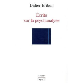 écrits sur la psychanalyse