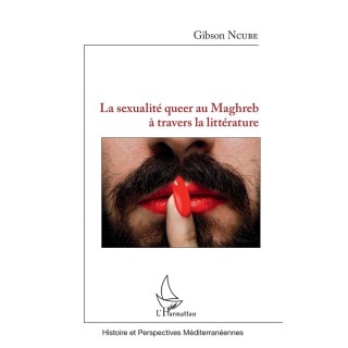 Sexualité queer au Maghreb à travers la littérature