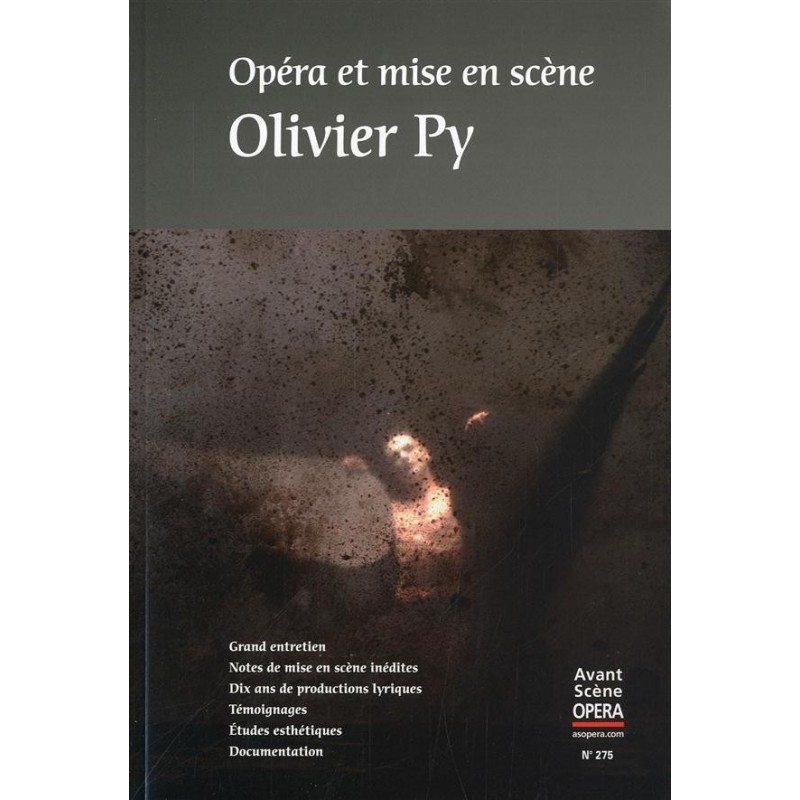 Opéra et mise en scène : Olivier Py