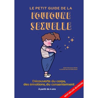 Le petit guide de la foufoune sexuelle