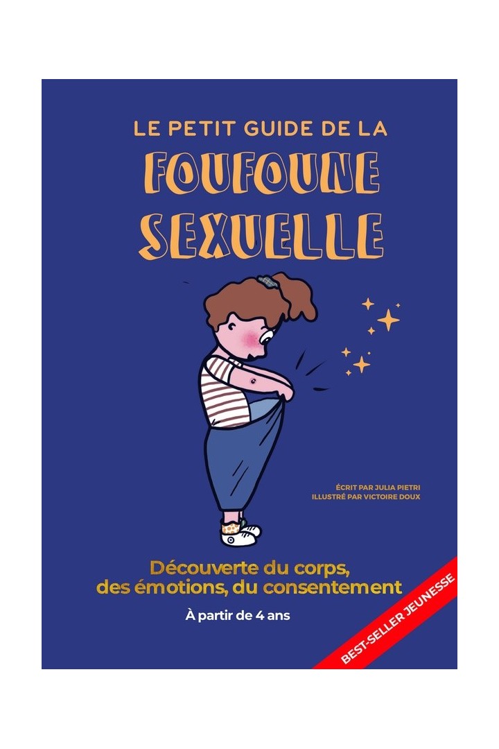 Le petit guide de la foufoune sexuelle