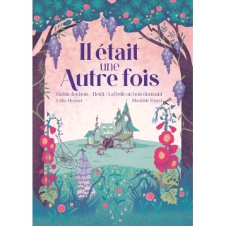 Il était une autre fois