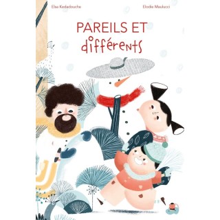 Pareils et différents