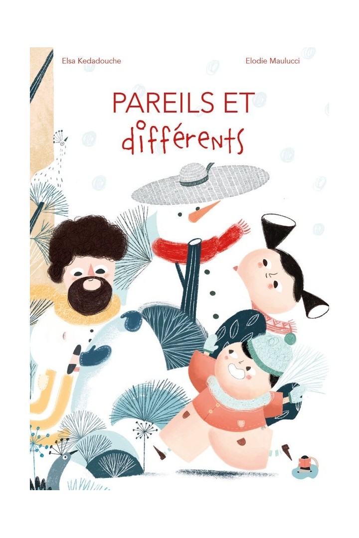 Pareils et différents