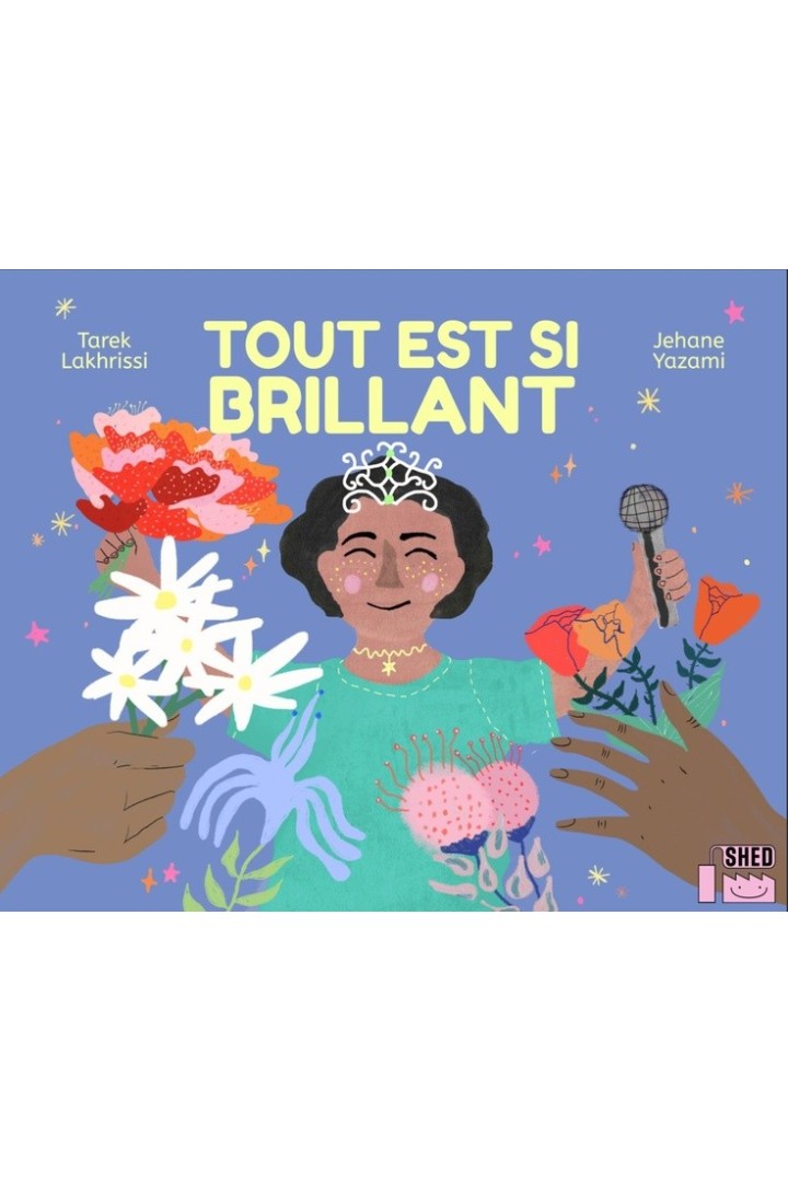 Tout est si brillant