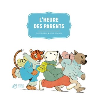 L'heure des parents